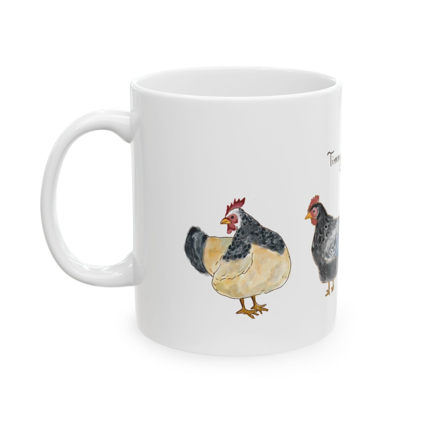 Timmy’s Chickens coffee Mugs