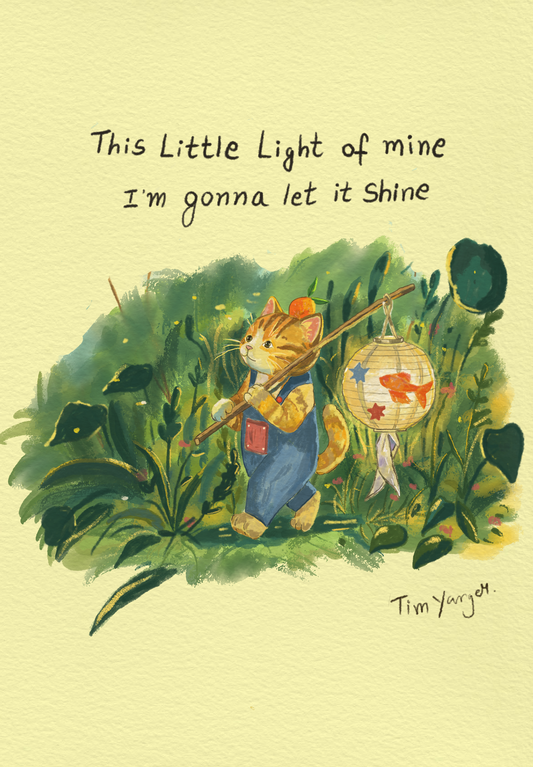MAY PRINT - This light of mine I’ll let it shine
